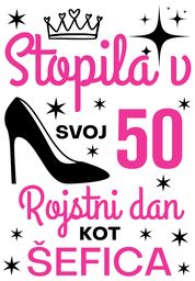 stopila v svoj rojstni dan kot sefica