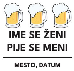 ime se zeni pije se meni
