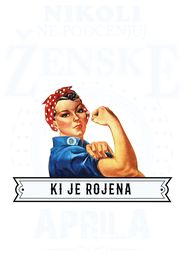 ne podcenjuj zenske ki je rojena mesec