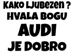 audi je dobro